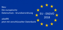 EU-DSGVO 2018 - adad95 jetzt mit verschlüsselter Datenbank.
